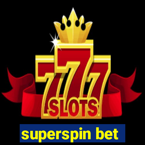 superspin bet